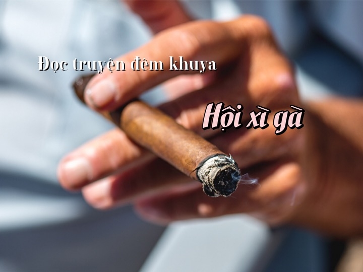 Truyện ngắn "Hội xì gà" - Hội của những kẻ hợm hĩnh